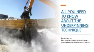 all you need to know about the underpinning technique