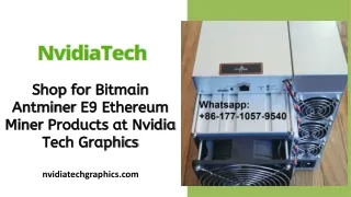 Bitmain Antminer E9 Ethereum Miner for Sale on Nvidiatechgraphics.com