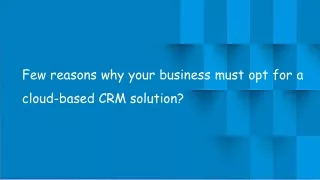 few reasons why your business must
