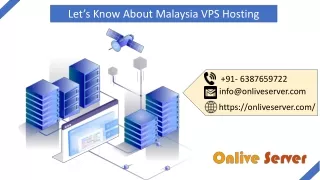let s know about malaysia vps hosting