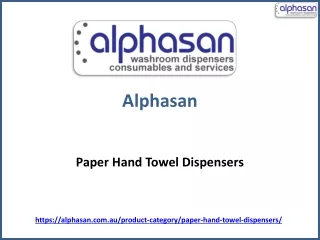 Paper Hand Towel Dispensers - Alphasan