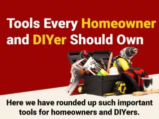 Tools Every Homeowner and DIYer Should Own