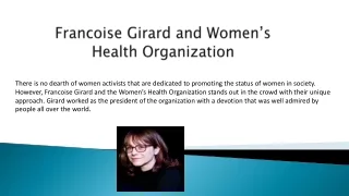 Francoise Girard and Women’s Health Organization