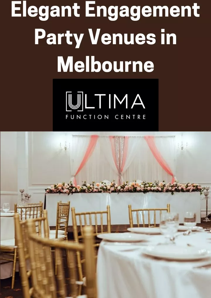 elegant engagement party venues in melbourne