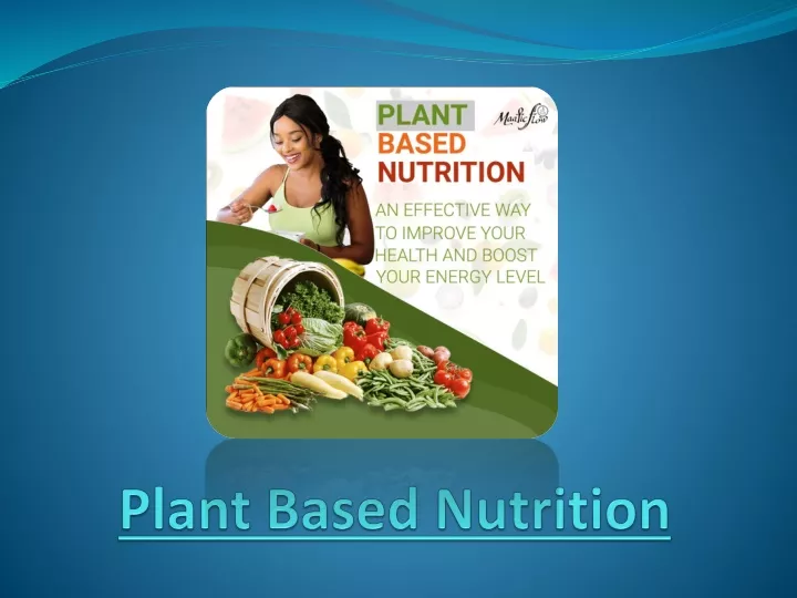 plant based nutrition