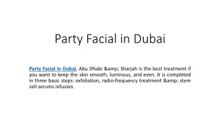 Party Facial in DubaI