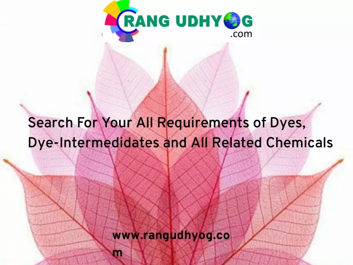 search for your all requirements of dyes
