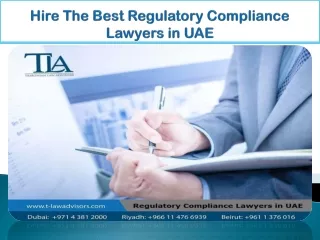 Hire The Best Regulatory Compliance Lawyers in UAE