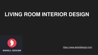 LIVING ROOM INTERIOR DESIGN