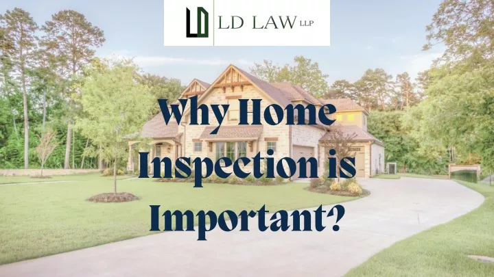 wh y home inspection is important