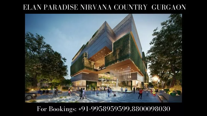 elan paradise nirvana country gurgaon