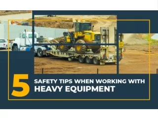 Tips When Working With Heavy Equipment
