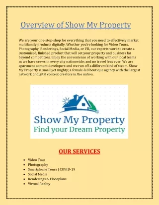 Overview of Show My Property