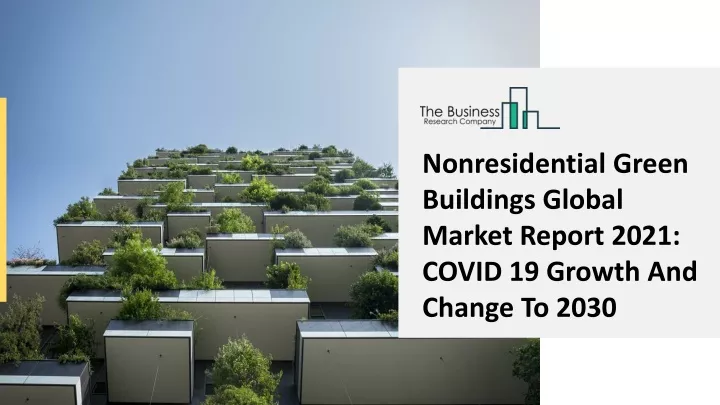 nonresidential green buildings global market