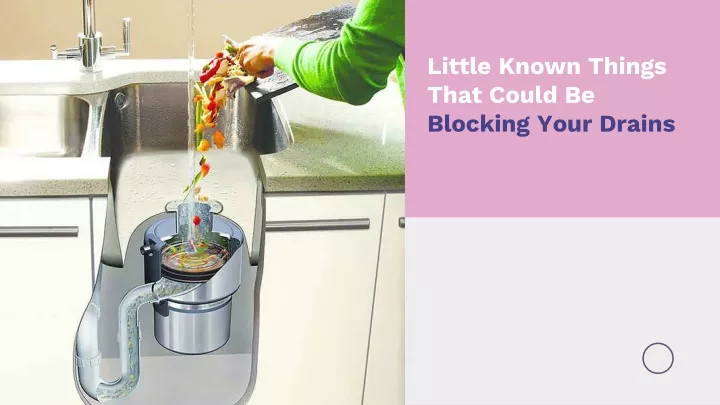 little known things that could be blocking your drains