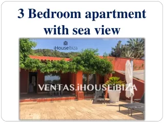 3 Bedroom apartment with sea view