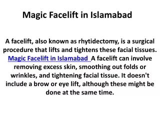 Magic Facelift in Islamabad