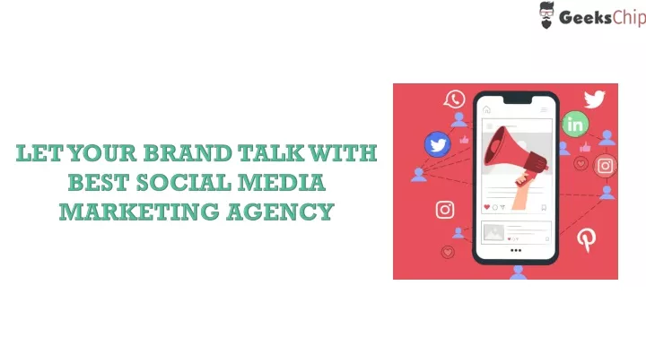 let your brand talk with best social media