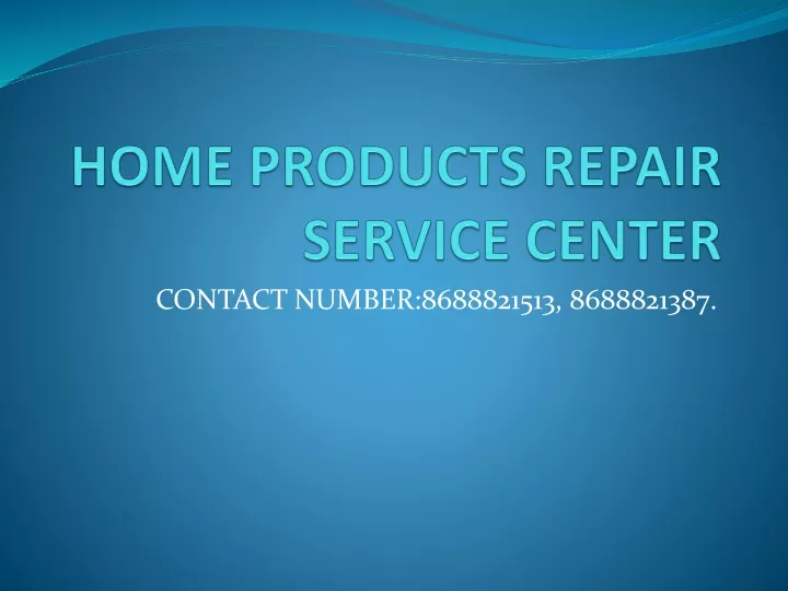 home products repair service center