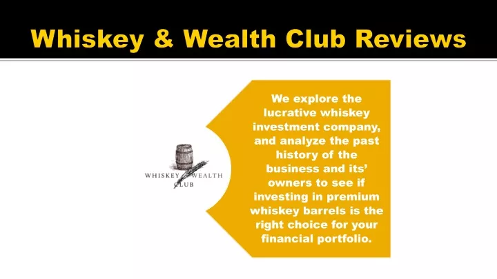 whiskey wealth club reviews