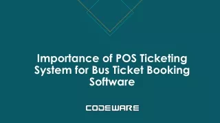 Importance of POS Ticketing System for Bus Ticket Booking System