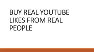 Buy Real YouTube Likes from Real People