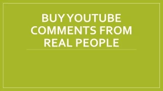 Buy YouTube Comments from Real People