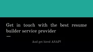 get in touch with the best resume builder service provider