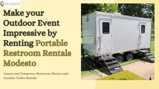 Make your Outdoor Event Impressive by Renting Portable Restroom Rentals in Modesto