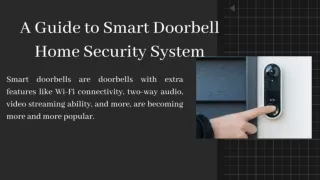 A Guide to Smart Doorbell Home Security System