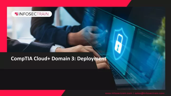 comptia cloud domain 3 deployment