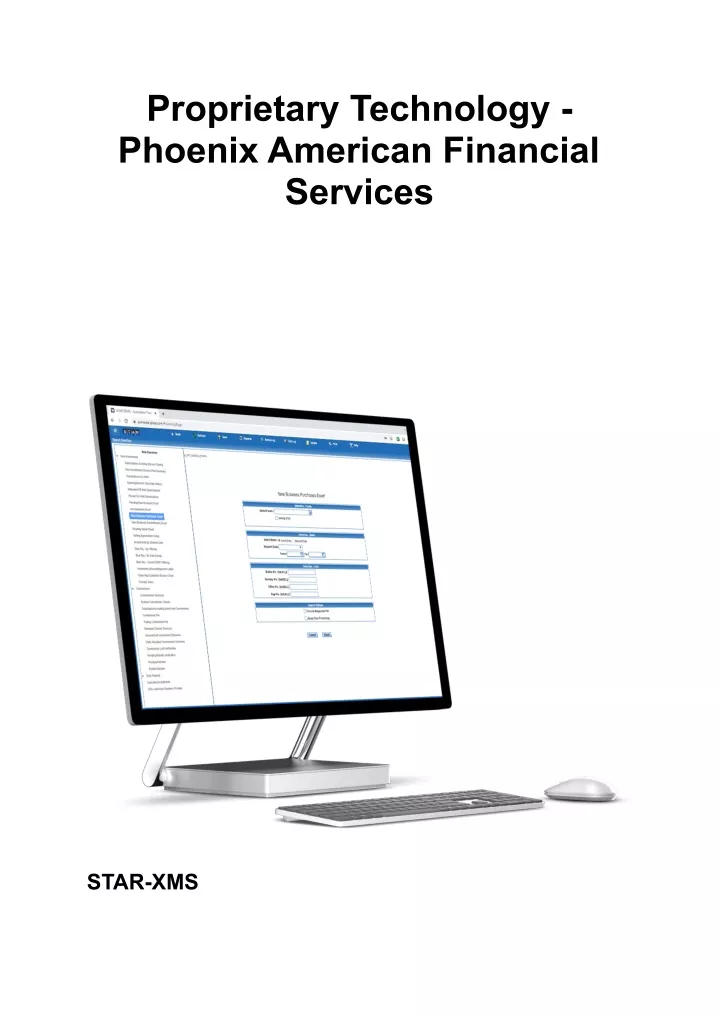 proprietary technology phoenix american financial