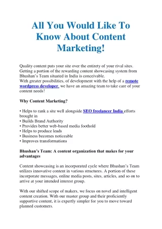 All You Would Like To Know About Content Marketing!