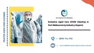 Exclusive Aged Care COVID Cleaning in Port Melbourne by Industry-Experts