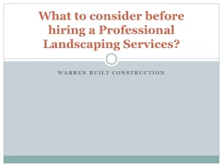 What to consider before hiring a Professional Landscaping Services