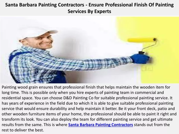 santa barbara painting contractors ensure professional finish of painting services by experts