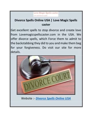 Divorce Spells Online USA  Love Magic Spells caster