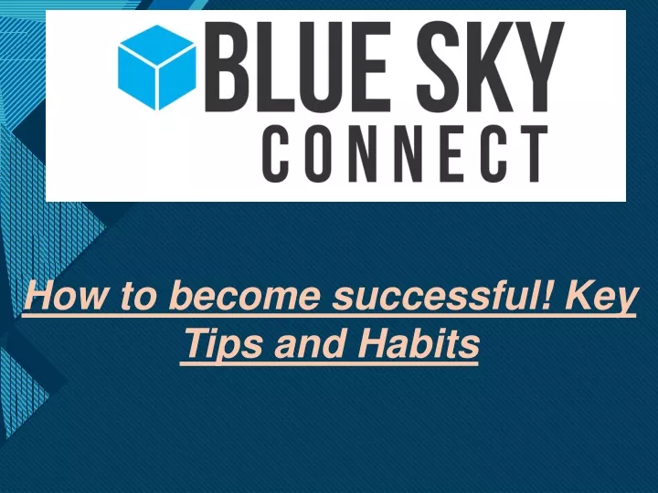 how to become successful key tips and habits