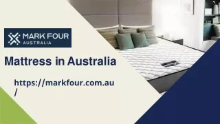 Mattress in Australia - www.markfour.com.au