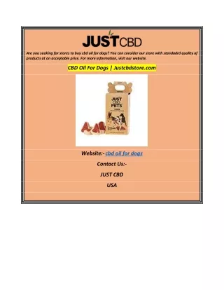 CBD Oil For Dogs  Justcbdstore.com