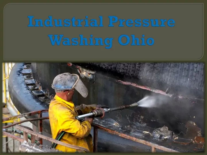 industrial pressure washing ohio