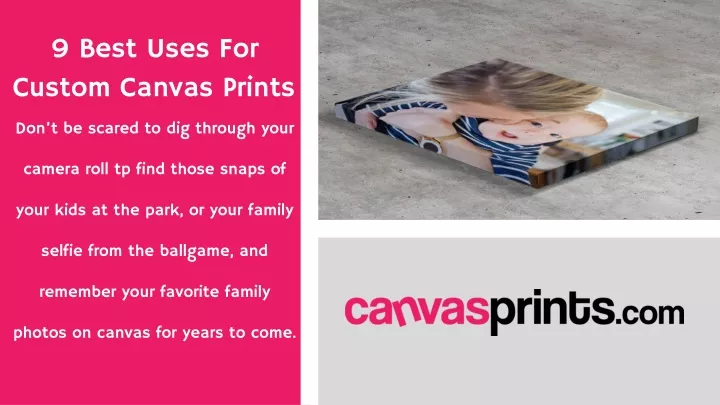 9 best uses for custom canvas prints