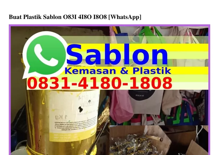 buat plastik sablon o83i 4i8o i8o8 whatsapp