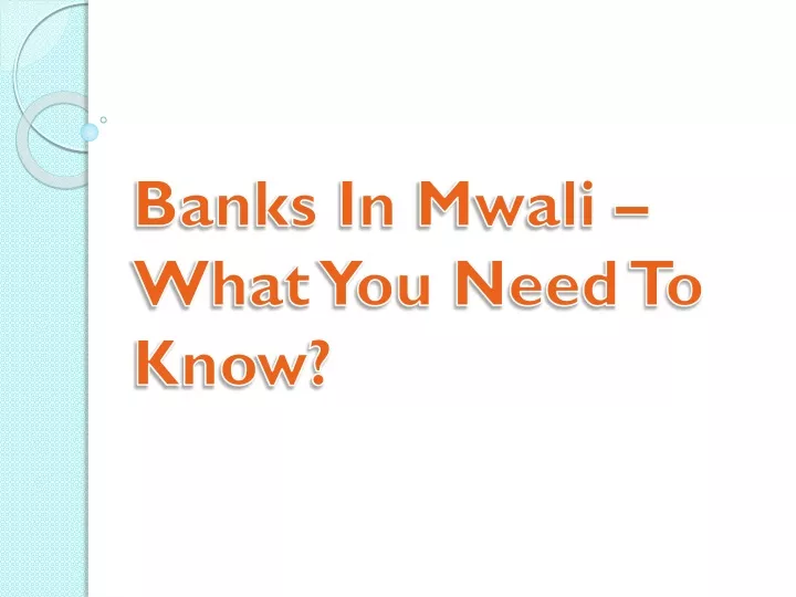 banks in mwali what you need to know