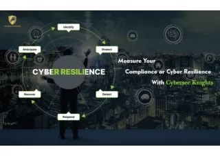 Measure your compliance or cyber resilence with cyber secknights