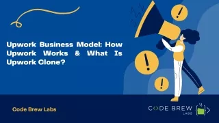 Upwork Business Model How Upwork Works & What Is Upwork Clone