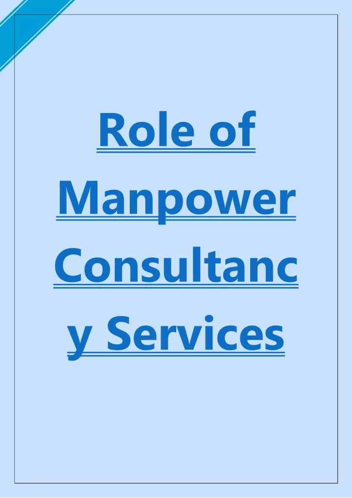 role of manpower consultanc y services