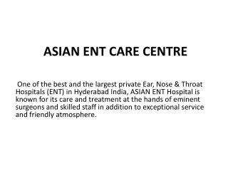 Asian ENT Care Centre