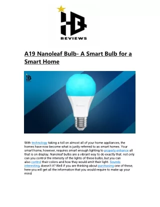 a19 nanoleaf bulb a smart bulb for a smart home
