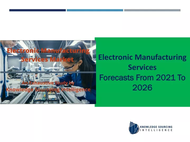 electronic manufacturing services forecasts from